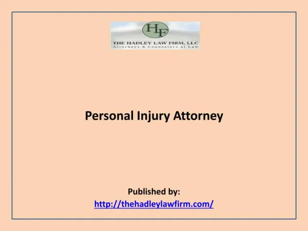 The Hadley Law Firm LLC-Personal Injury Attorney