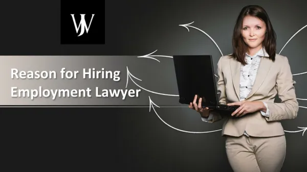 Reason for Hiring Employment Lawyer