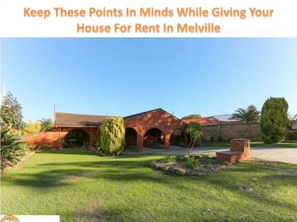Points To Be Kept In Mind While Giving Your House For Rent In Melville