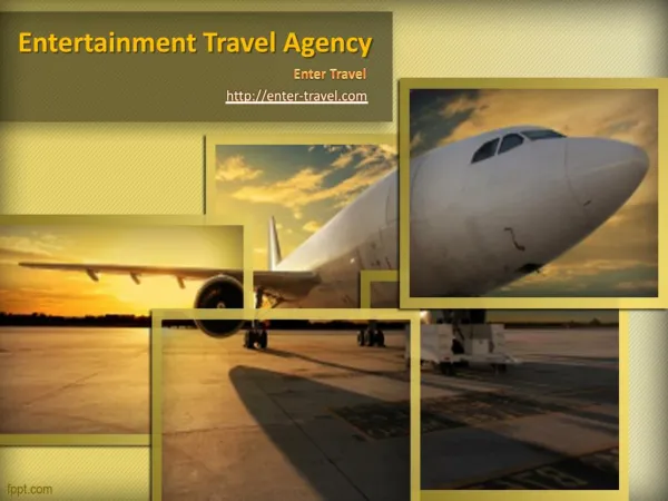 Tour Travel & Entertainment Travel Company | EnterTravel