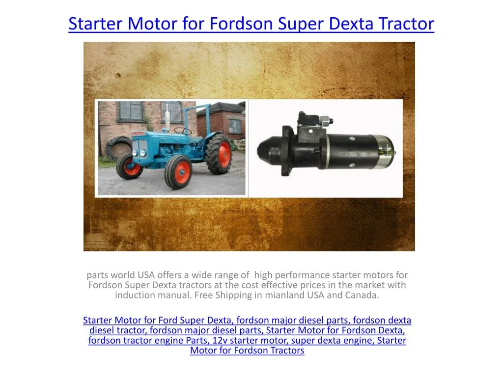 starter motor for fordson super dexta tractor