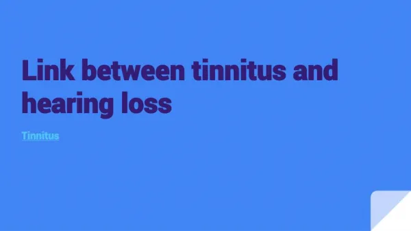 link between tinnitus and hearing loss