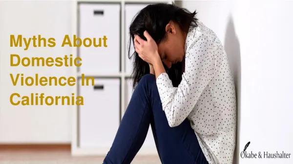 Myths about Domestic Violence in California