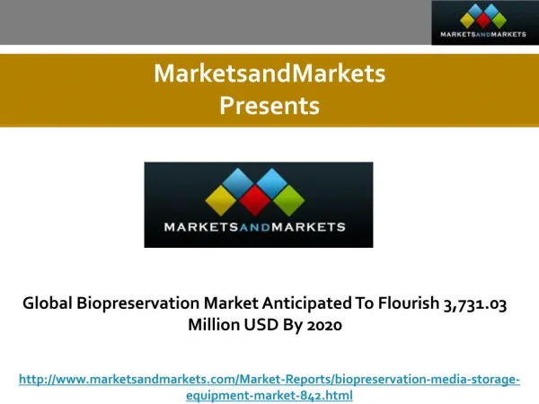 Biopreservation Market