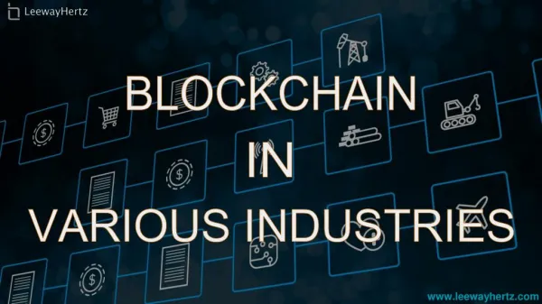 Blockchain in Various Industries