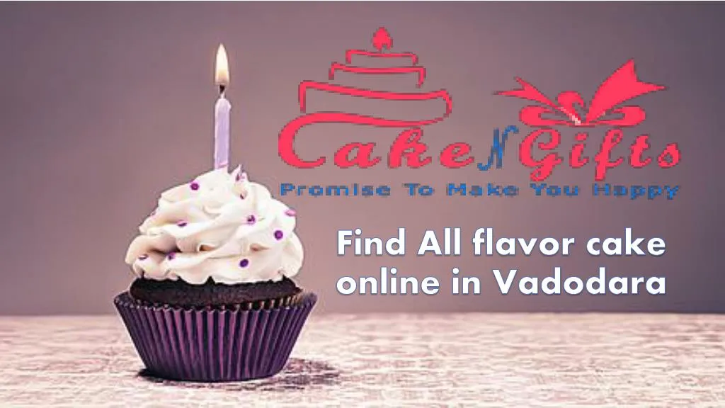 find all flavor cake online in vadodara