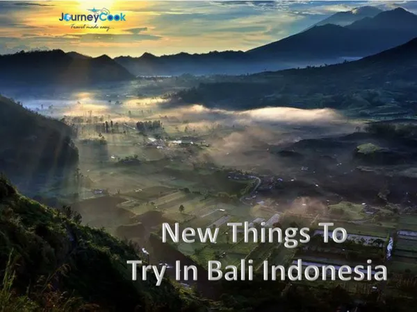 New Things To Try In Bali Indonesia