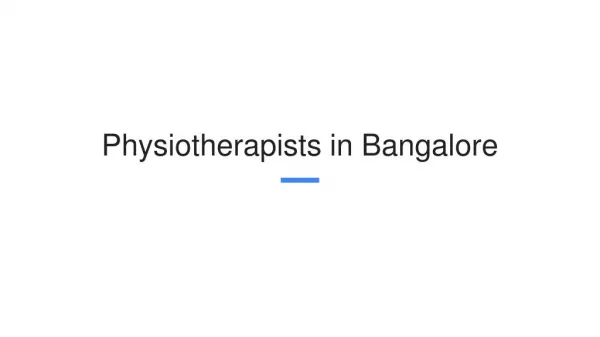 Physiotherapists in Bangalore