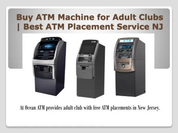 Buy ATM Machine for Adult Clubs | Best ATM Placement Service in NJ