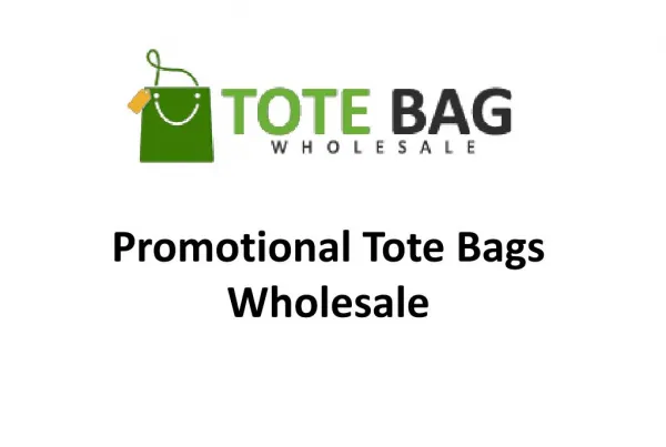 Promotional Tote Bags Wholesale