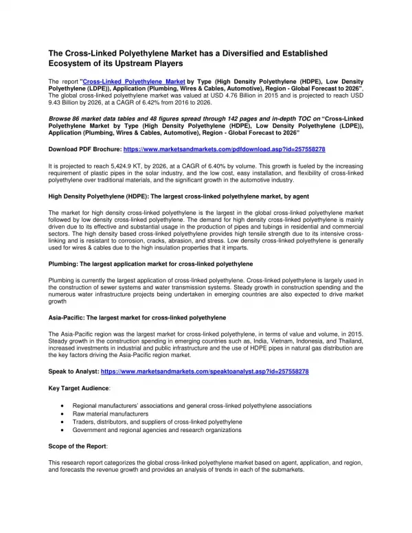 The Cross-Linked Polyethylene Market has a Diversified and Established Ecosystem of its Upstream Players