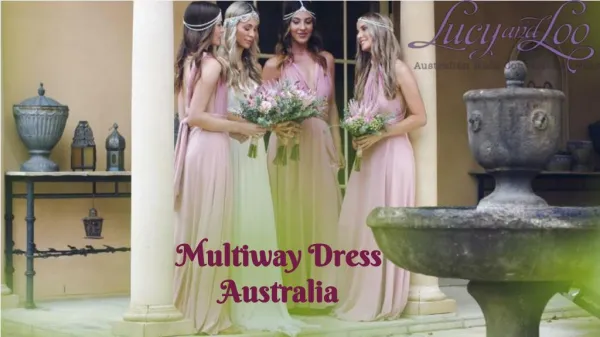Huge collection of Multiway Dress Australia are available online