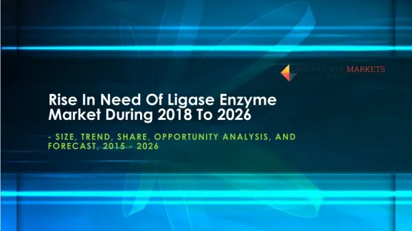 Ligase Enzyme Market