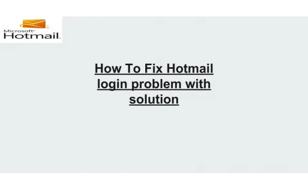 How To Fix Hotmail login problem with solution