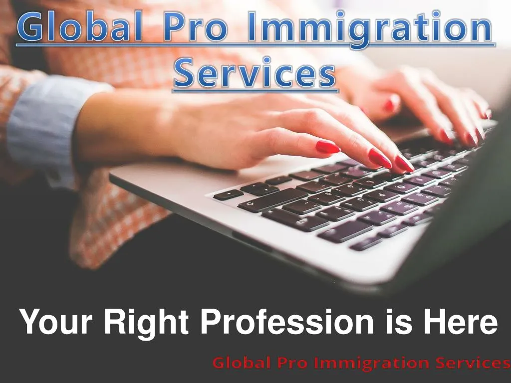 global pro immigration services