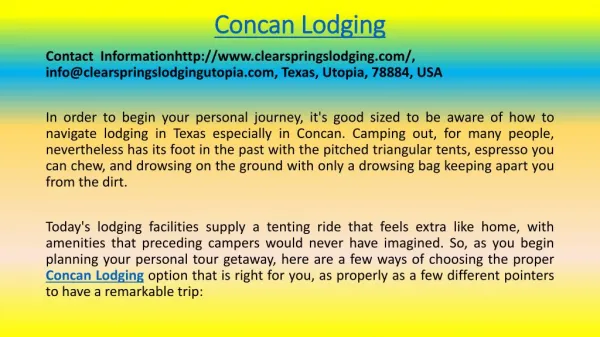 How to Find the Right Concan Lodging for Your Specific Service