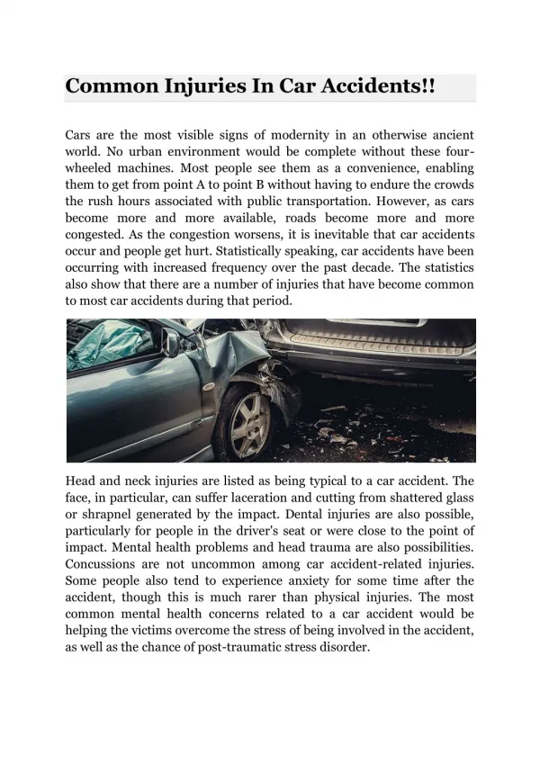 Common Injuries In Car Accidents!!