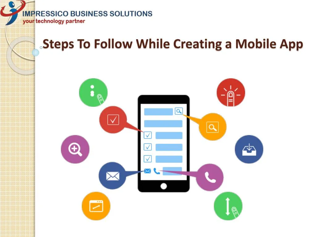 steps to follow while creating a mobile app