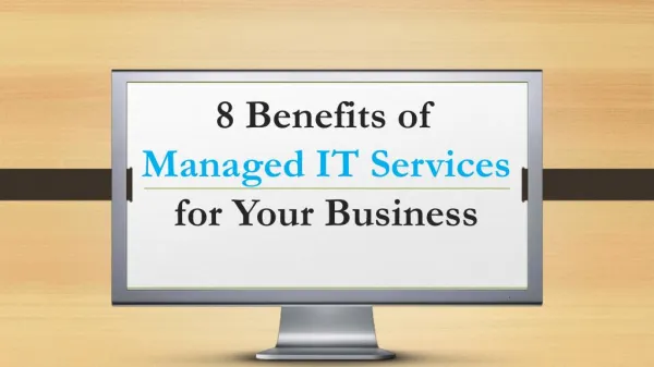 8 Benefits of Managed IT Services for Your Business
