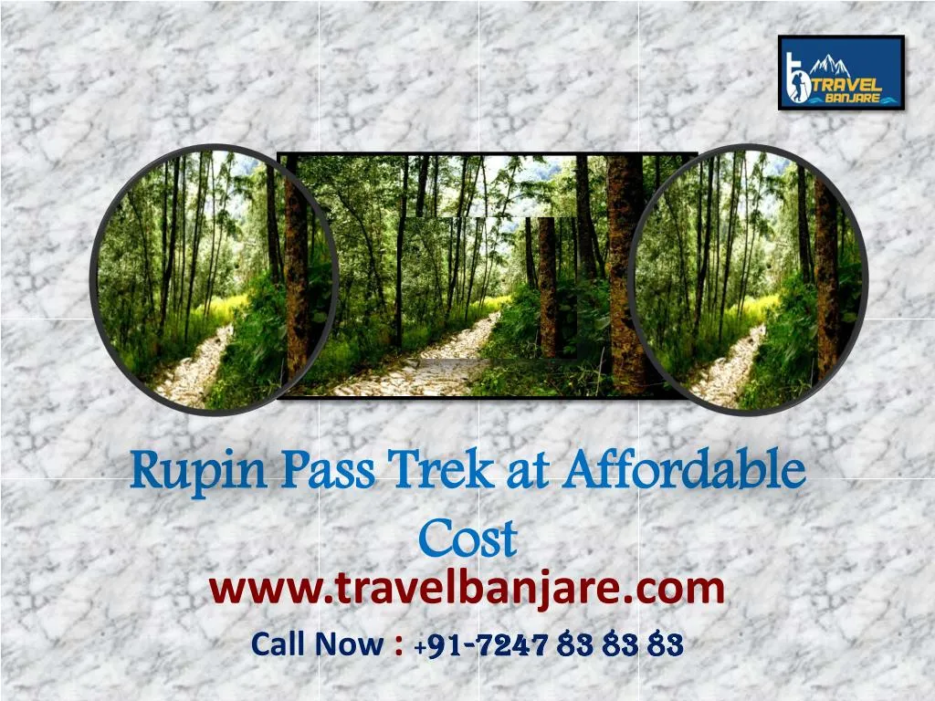rupin pass trek at affordable cost