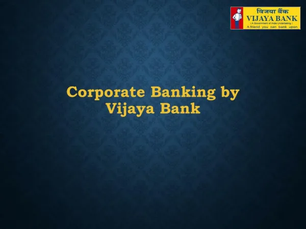 Corporate Banking by Vijaya Bank