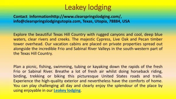 Wondering How to Make Your Leakey lodging Rock? Read This!