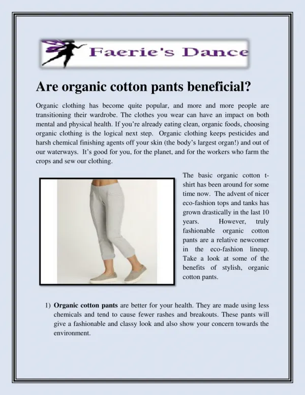 Are organic cotton pants beneficial?
