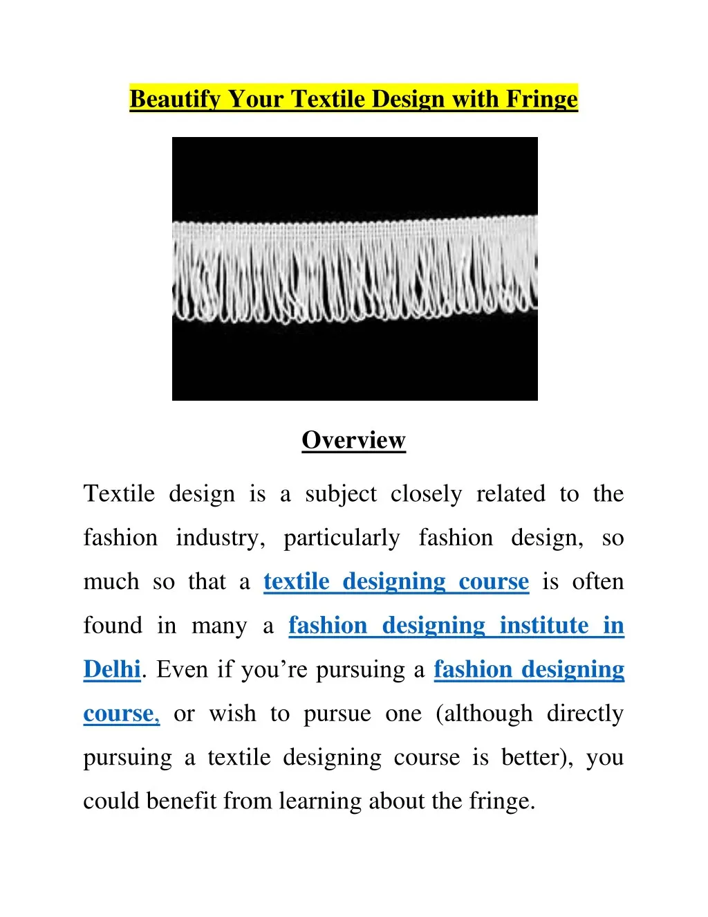 beautify your textile design with fringe