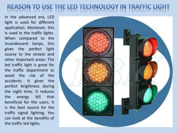 Reason to Use the LED Technology in Traffic Light