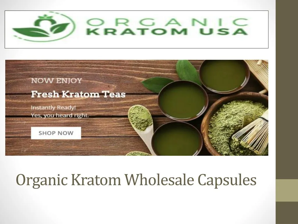organic kratom wholesale capsules
