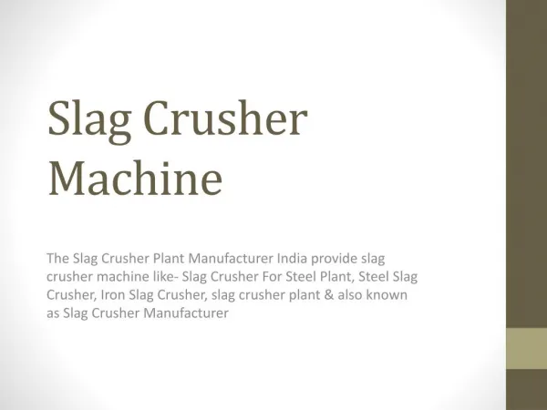 Slag Crusher For Steel Plant