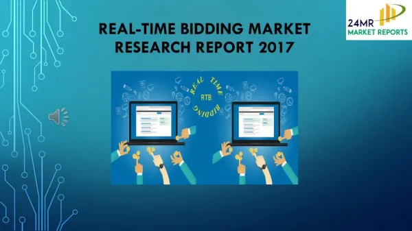 Real-Time Bidding Market Research Report 2017