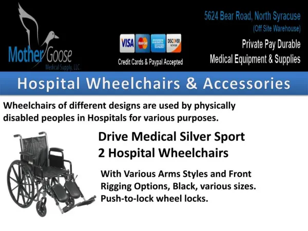 Buy Different Designs of Hospital Wheelchairs in Syracuse