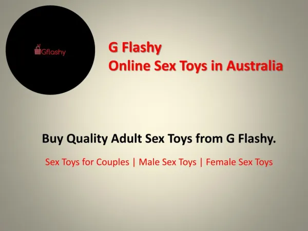 Buy Sex Toys Online in Australia - G Flashy