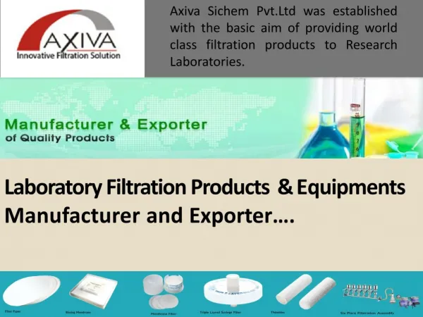 Axiva - Leading Manufacturer and Supplier of Lab Filtration Product!