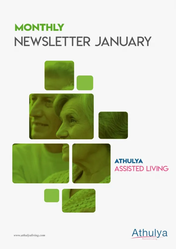 The Premium Senior Living Community | January Newsletter | Athulya Living