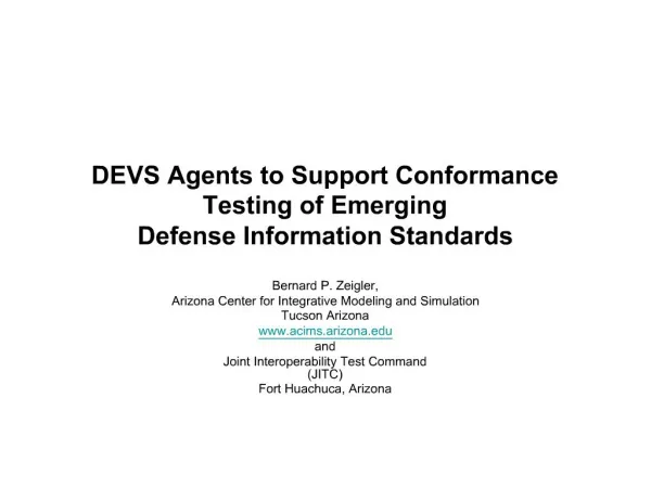 DEVS Agents to Support Conformance Testing of Emerging Defense Information Standards