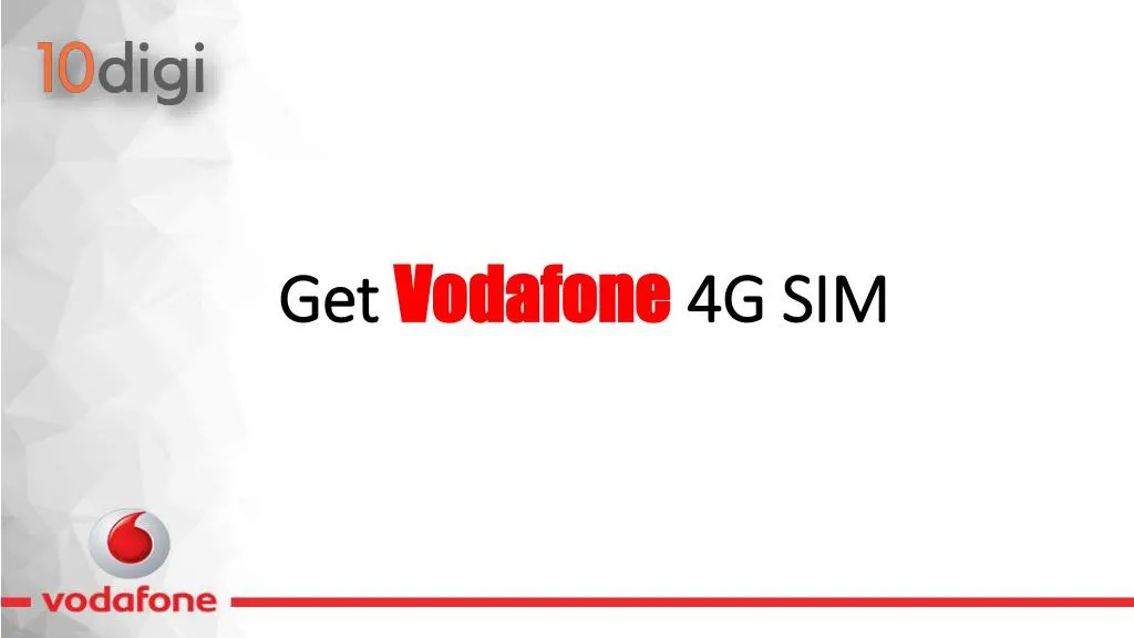 get vodafone 4g sim