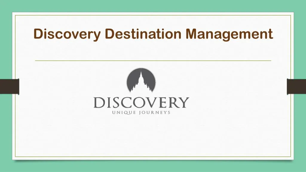 discovery destination management