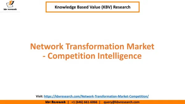 Network Transformation Market Competition Intelligence