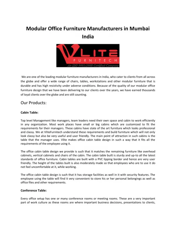 We are the Indiaâ€™s best workstation manufacturing in furniture-Vlite.