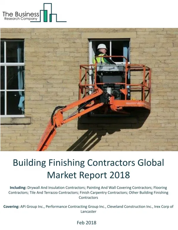 Building Finishing Contractors Global Market Report 2018