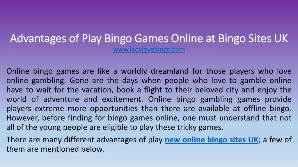 advantages of play bingo games online at bingo sites uk www ladylovebingo com