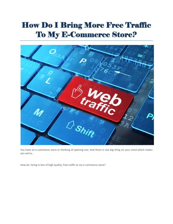 How Do I Bring More Free Traffic To My E-Commerce Store