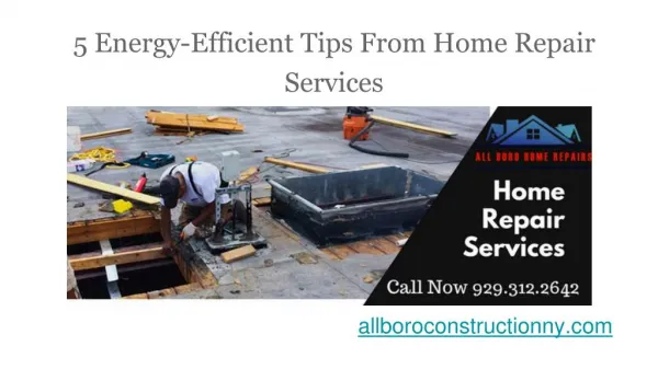5 Energy-Efficient Tips From Home Repair Services