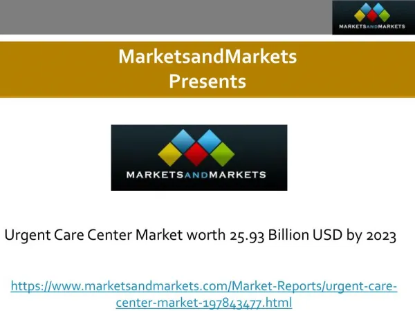 Urgent Care Center Market by Service, Ownership & Region - 2023