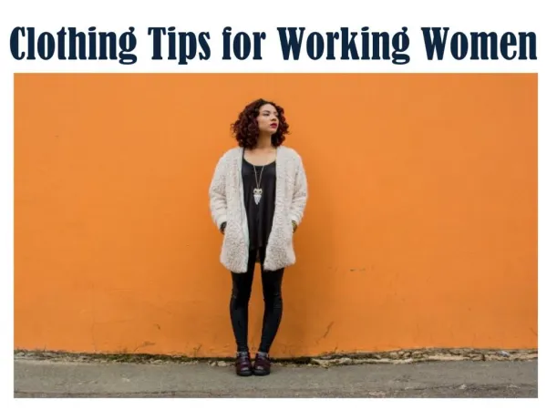 Clothing Tips for Working Women