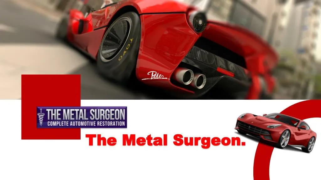 the metal surgeon