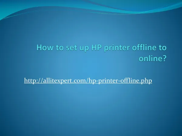 How to setup HP printer offline to online