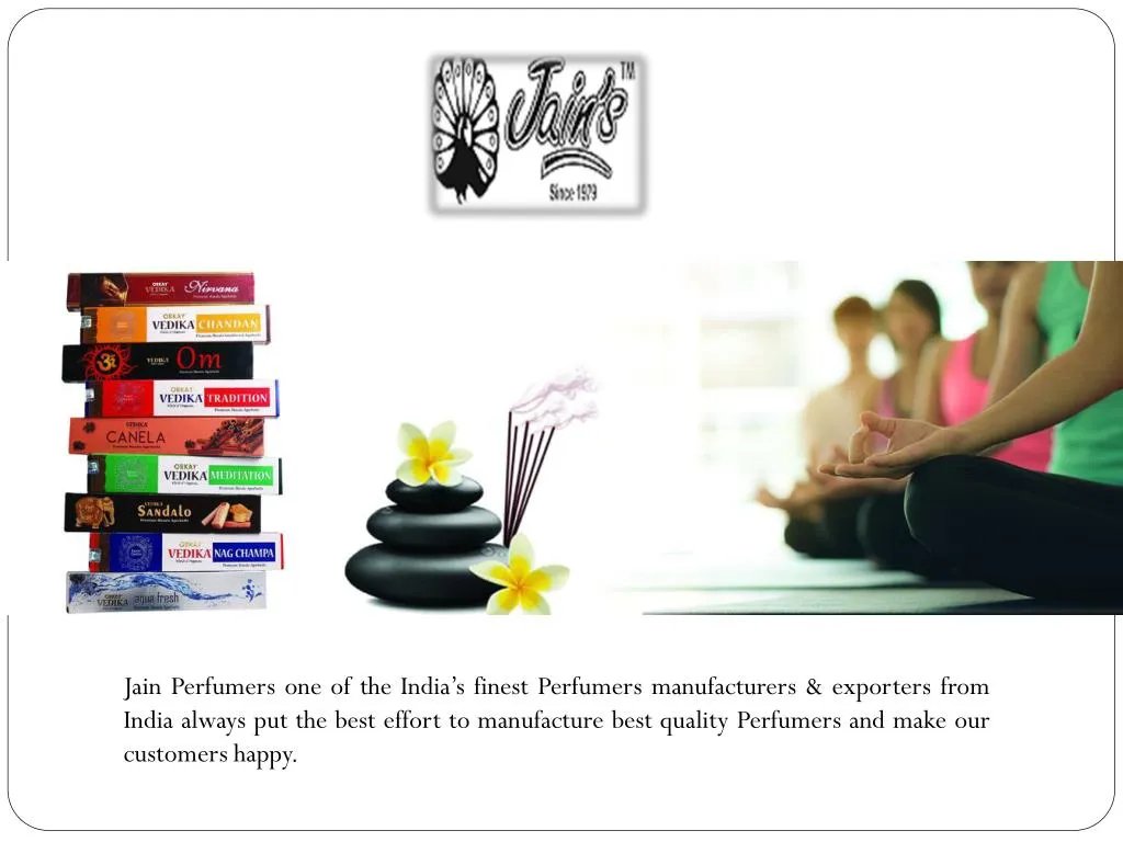 jain perfumers one of the india s finest